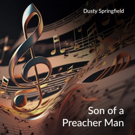 Son of a Preacher Man